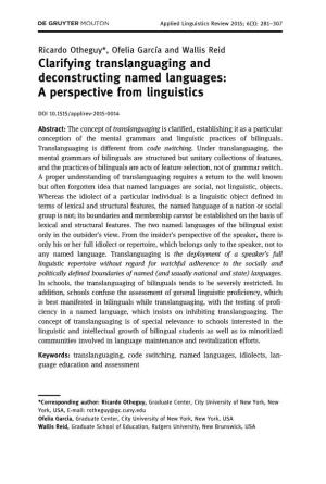 Clarifying Translanguaging and Deconstructing Named Languages: a Perspective from Linguistics