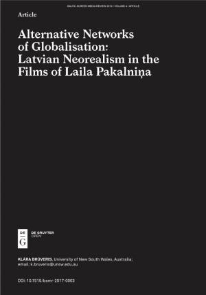 Latvian Neorealism in the Films of Laila Pakalniņa