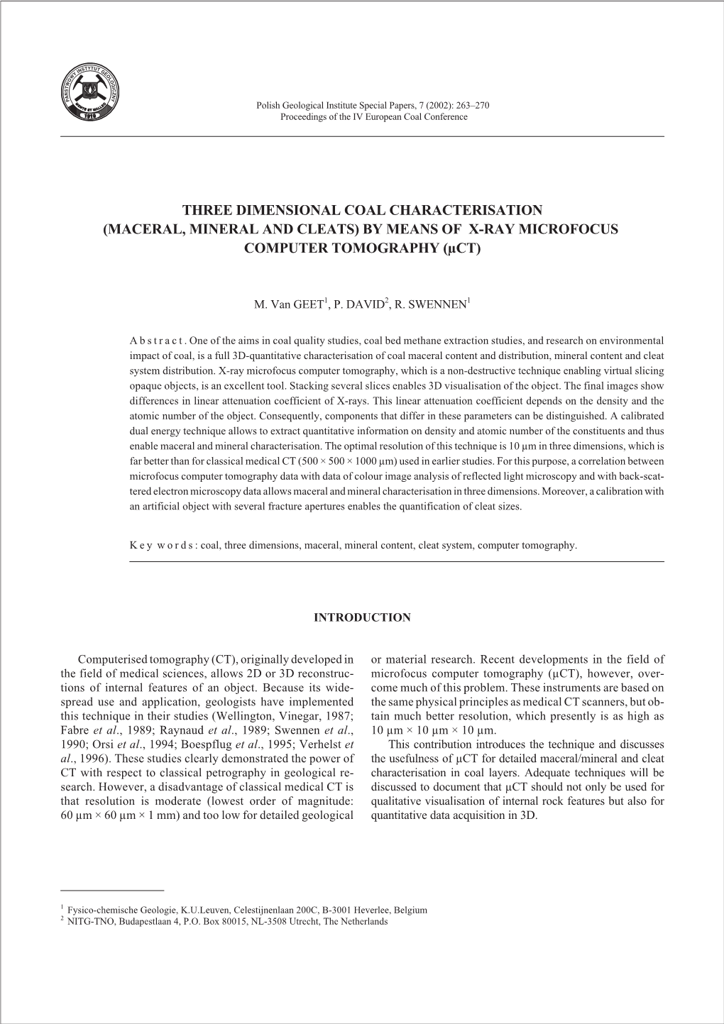 Three Dimensional Coal Characterisation (Maceral, Mineral and Cleats) by Means of X-Ray Microfocus Computer Tomography (Μct)