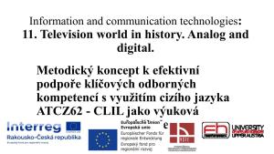 Information and Communication Technologies: 11. Television World in History