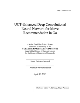 UCT-Enhanced Deep Convolutional Neural Network for Move Recommendation in Go