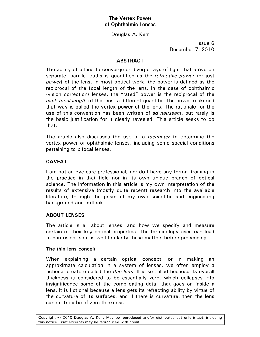 The Vertex Power of Ophthalmic Lenses Douglas A. Kerr Issue 6 December 7, 2010