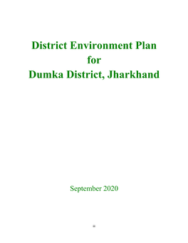 District Environment Plan for Dumka District, Jharkhand