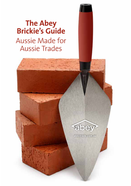 The Abey Brickie's Guide