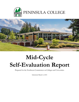 Mid-Cycle Self-Evaluation Report Prepared for the Northwest Commission on Colleges and Universities