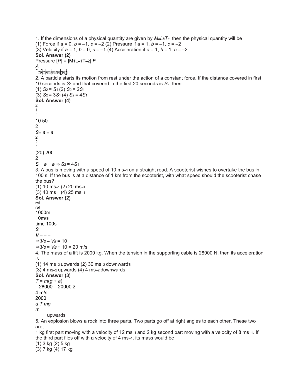 1. If the Dimensions of a Physical Quantity Are Given by Malbtc, Then the Physical Quantity