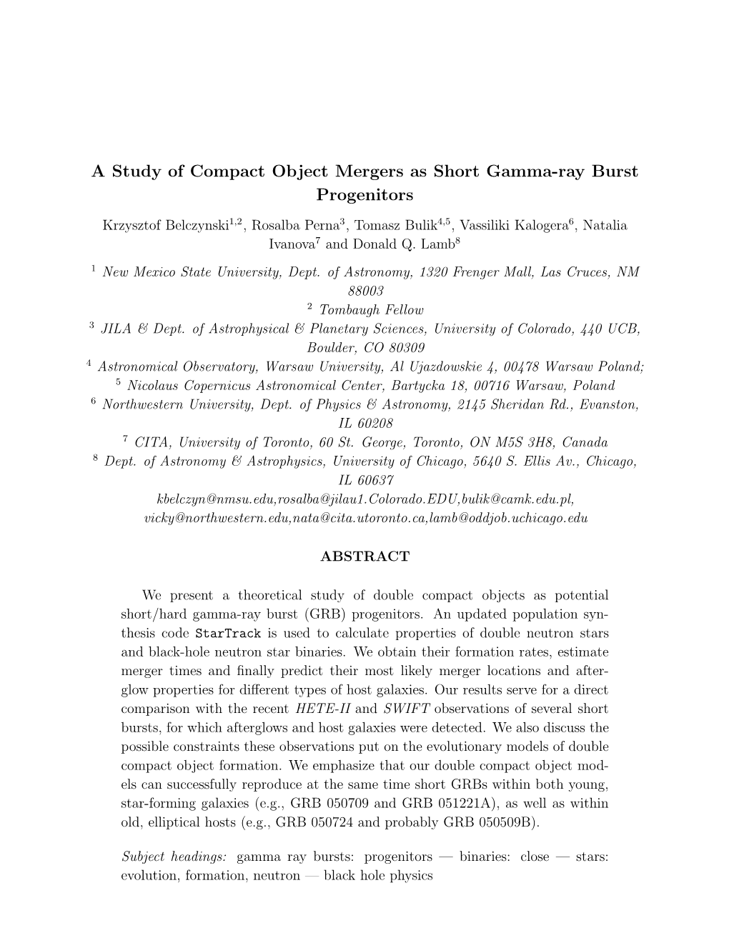 A Study of Compact Object Mergers As Short Gamma-Ray Burst Progenitors