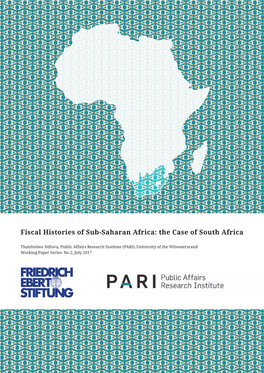 Fiscal Histories of Sub-Saharan Africa: the Case of South Africa