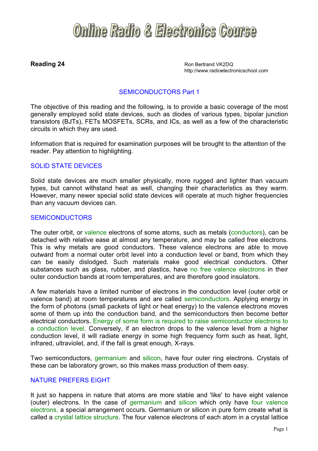 Reading 24 SEMICONDUCTORS Part 1 the Objective of This Reading and the Following, Is to Provide a Basic Coverage of the Most Ge