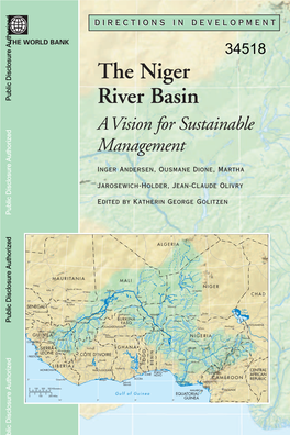 The Countries of the Niger River Basin 4 History of the Basin 7