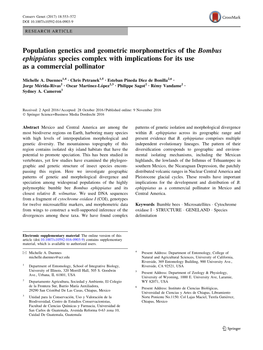 Population Genetics and Geometric Morphometrics of the Bombus Ephippiatus Species Complex with Implications for Its Use As a Commercial Pollinator