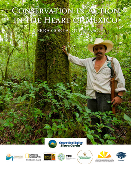 Conservation in Action in the Heart of Mexico, Sierra Gorda, Querétaro