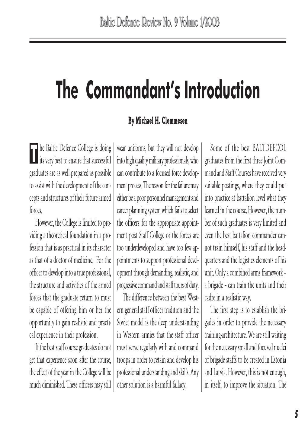 The Commandant's Introduction
