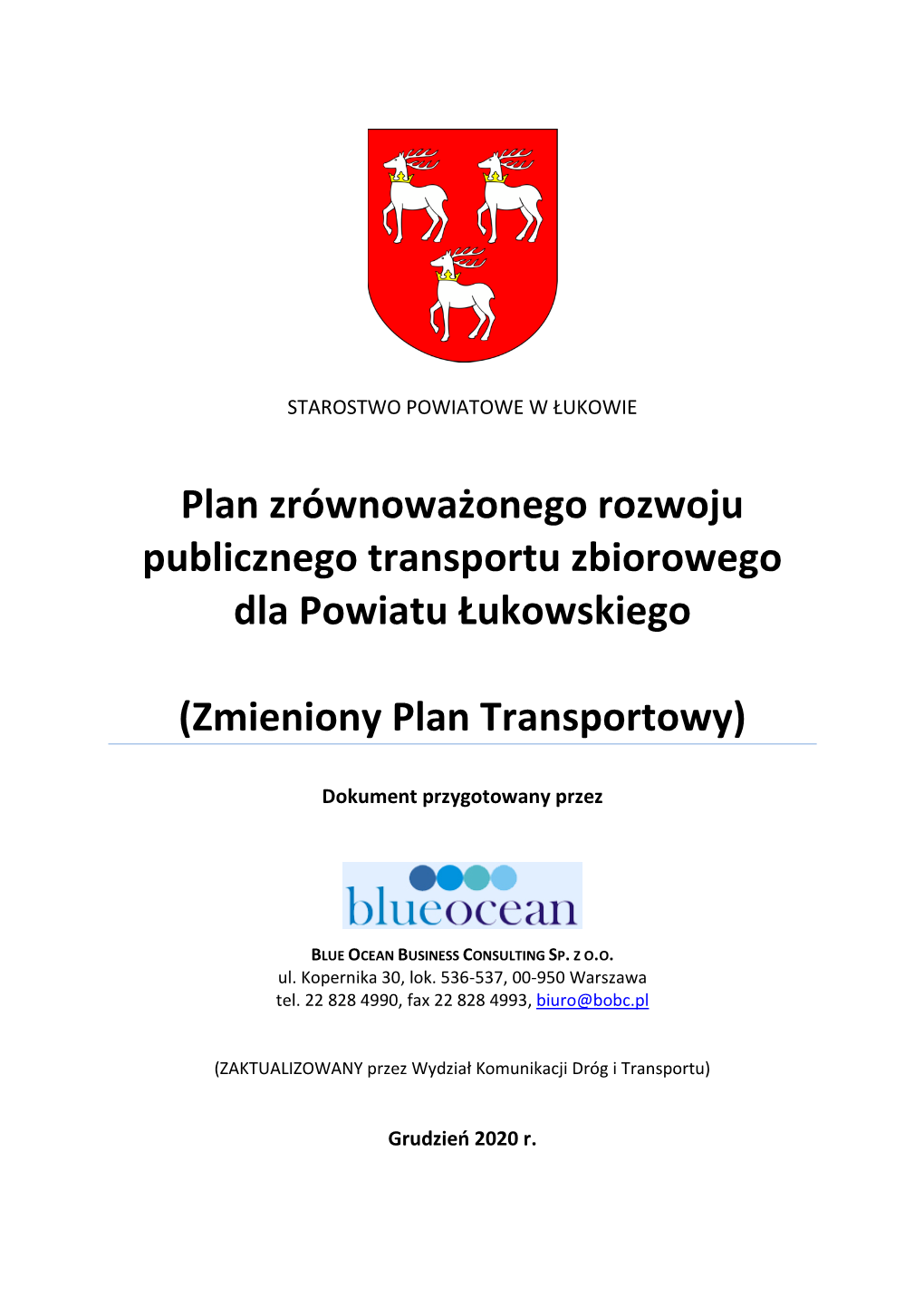 Plan Zrównoważonego Rozwoju Publicznego Transportu Zbiorowego Dla Powiatu Łukowskiego