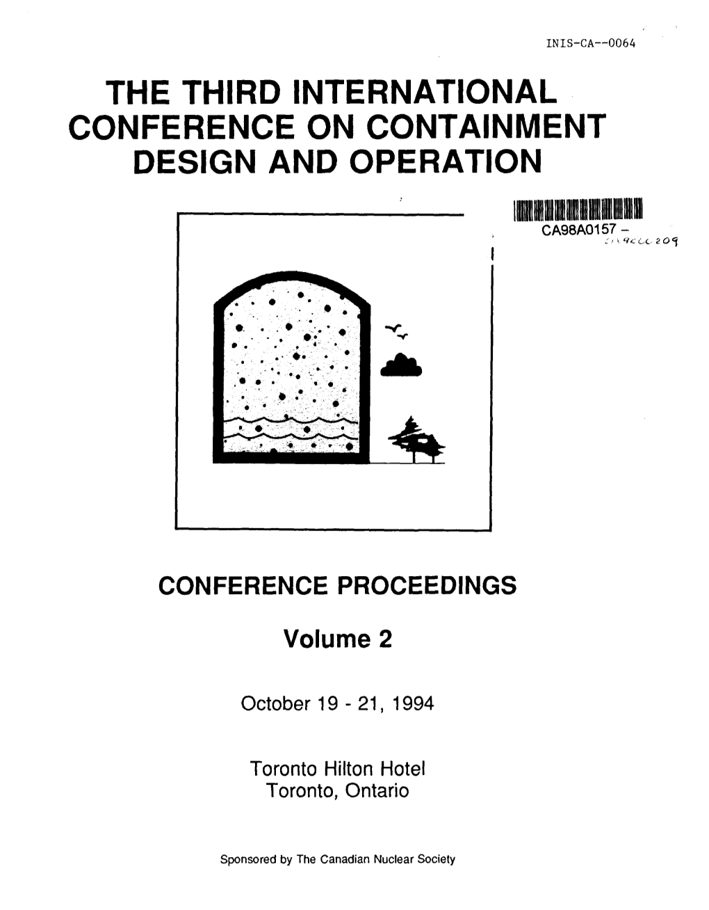 The Third International Conference on Containment Design and Operation