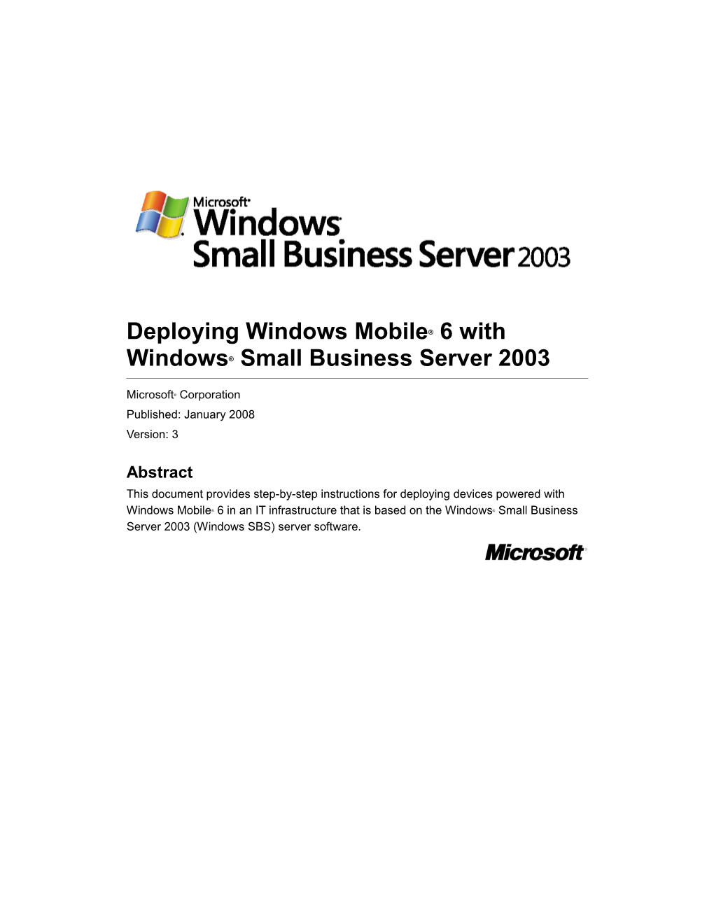 Deploying Windows Mobile® 6 with Windows® Small Business Server 2003