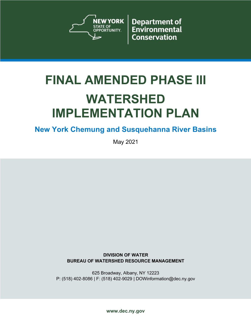 FINAL AMENDED PHASE III WATERSHED IMPLEMENTATION PLAN New York Chemung and Susquehanna River Basins May 2021