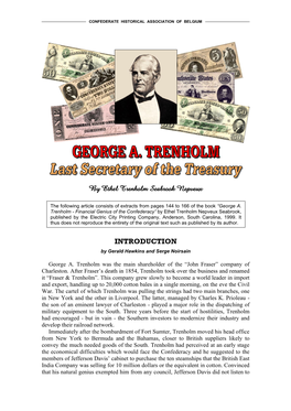 George Trenholm Reluctantly Accepted the Position of Secretary of the Treasury of the Confederacy, Withdrawing from All His Firms