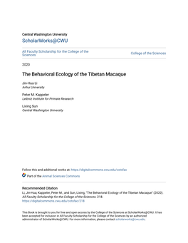 The Behavioral Ecology of the Tibetan Macaque