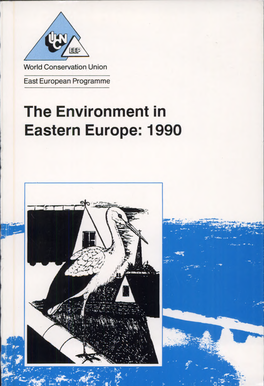 The Environment in Eastern Europe: 1990