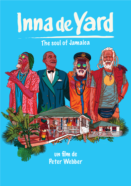 Un Film De Peter Webber the Soul of Jamaica
