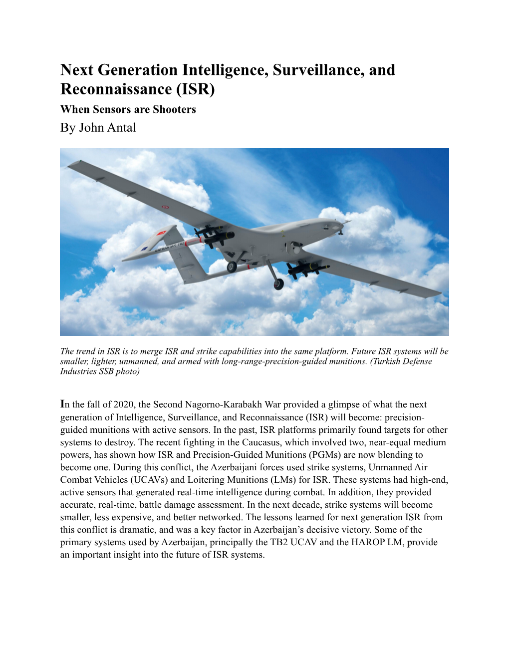 Intelligence, Surveillance, and Reconnaissance (ISR) When Sensors Are Shooters by John Antal