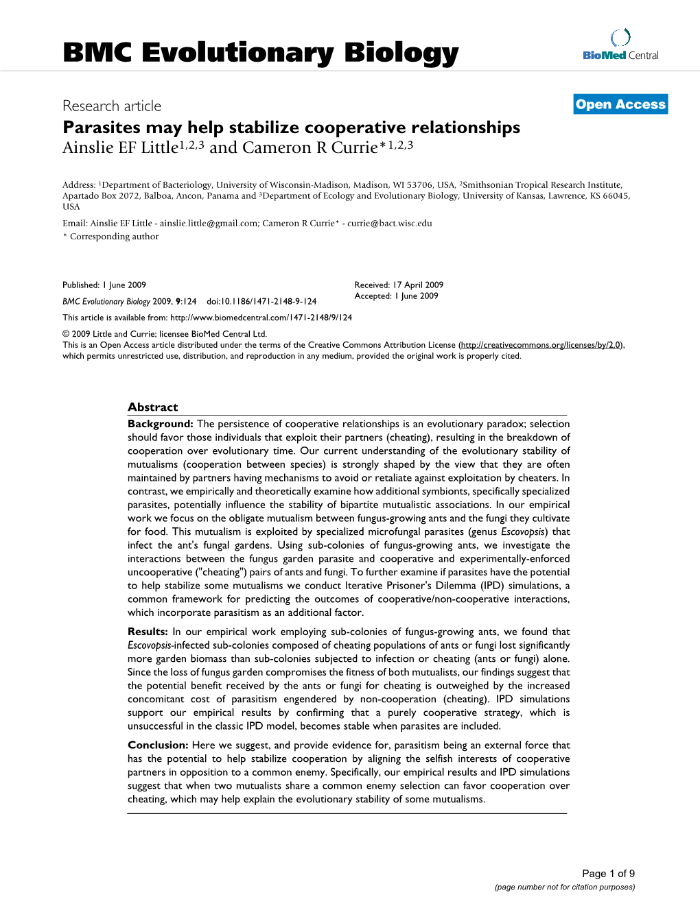 Parasites May Help Stabilize Cooperative Relationships Ainslie EF Little1,2,3 and Cameron R Currie*1,2,3