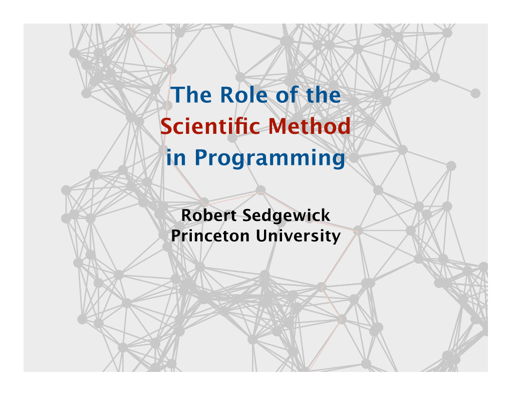 The Role of the Scientific Method in Programming