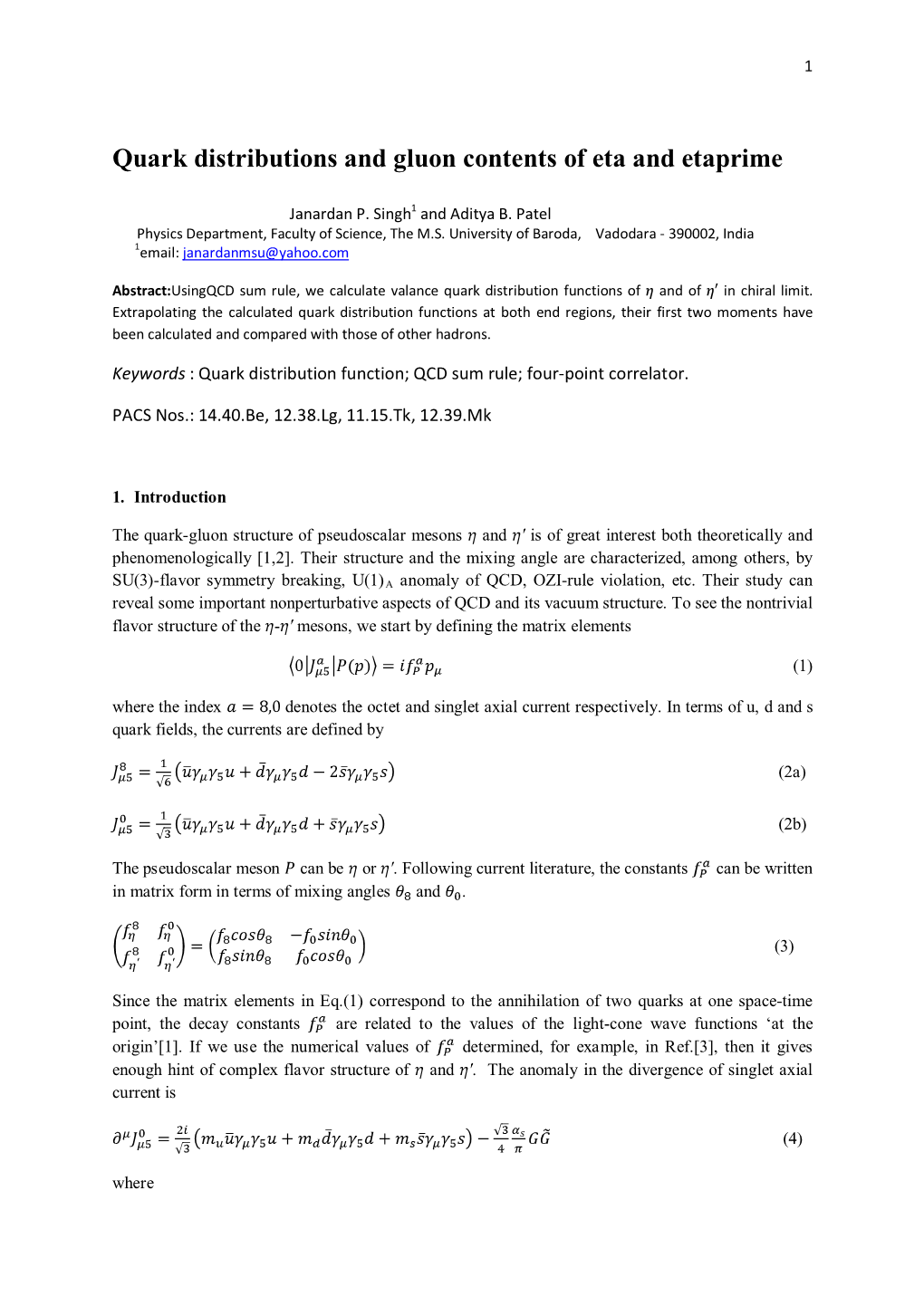 Quark Distributions and Gluon Contents of Eta and Etaprime