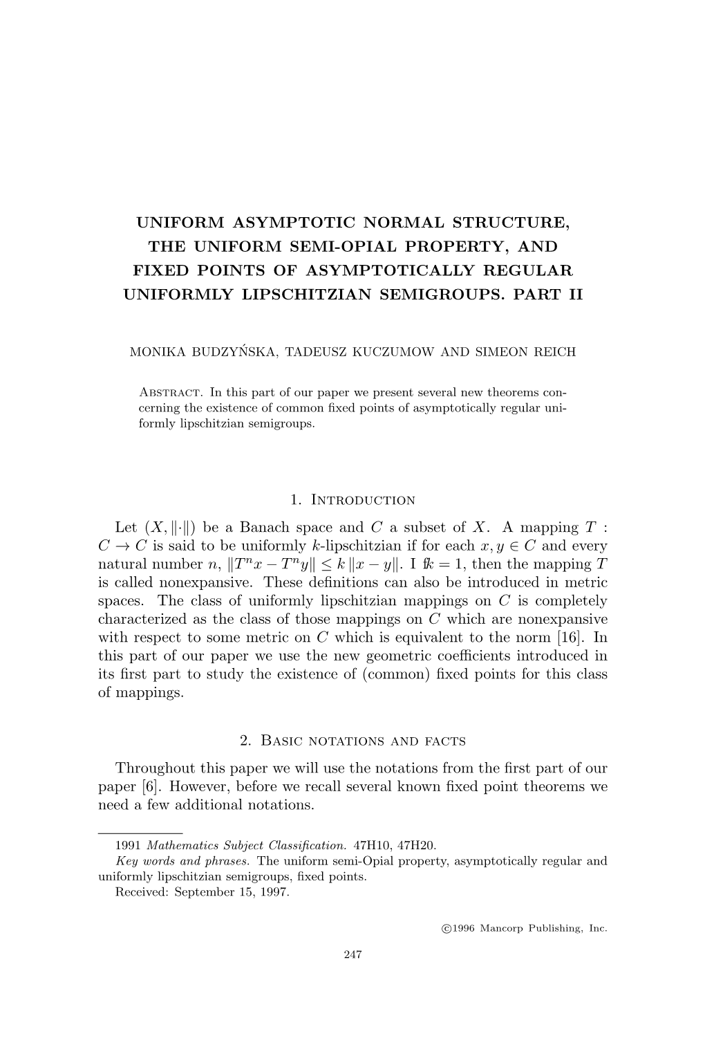 Uniform Asymptotic Normal Structure, the Uniform Semi-Opial Property, and Fixed Points of Asymptotically Regular Uniformly Lipschitzian Semigroups