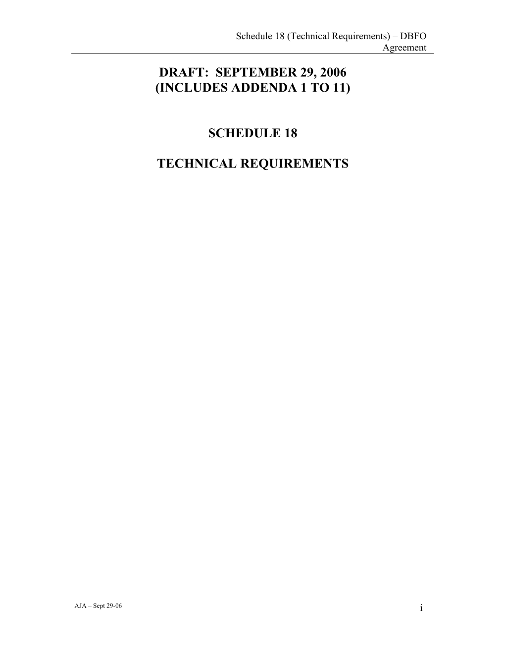Schedule 18 (Technical Requirements) – DBFO Agreement