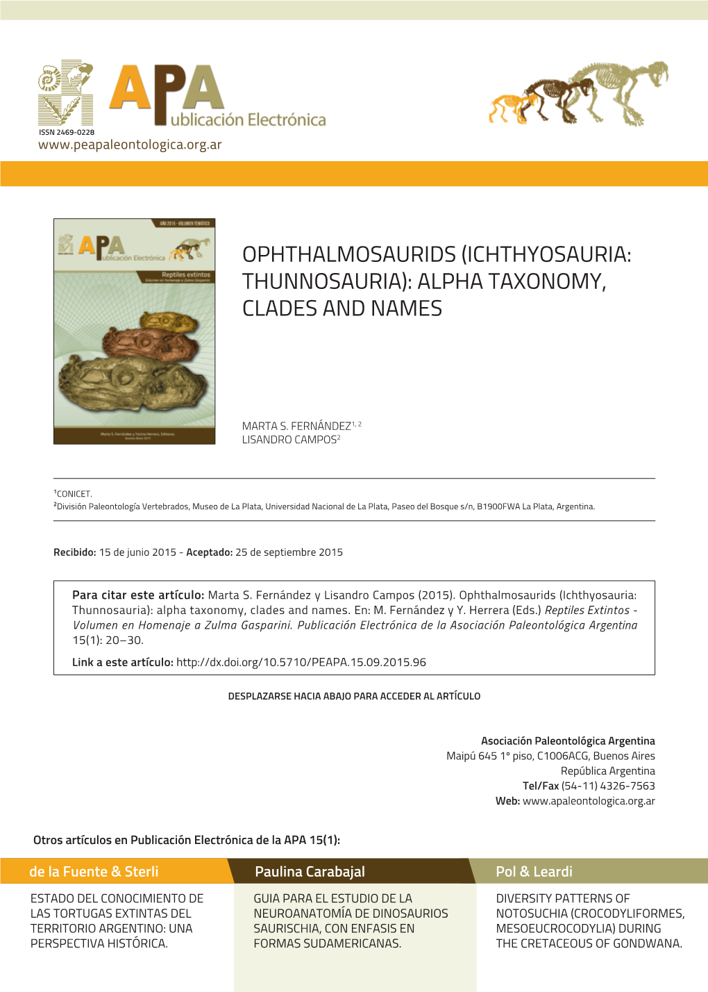 Ophthalmosaurids (Ichthyosauria: Thunnosauria): Alpha Taxonomy, Clades and Names