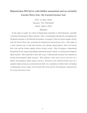 Biquaternion EM Forces with Hidden Momentum and an Extended Lorentz Force Law, the Lorentz-Larmor Law
