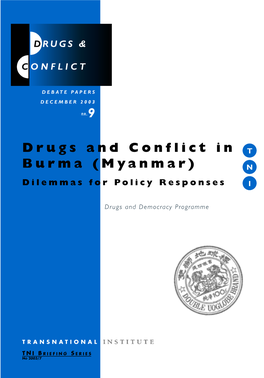 Download the Report Drugs & Conflict in Burma