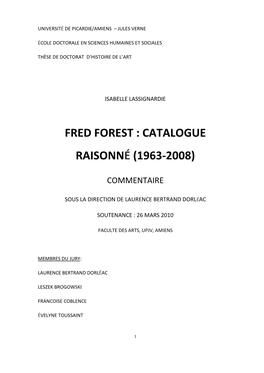 Fred Forest : Catalogue Raisonné (1963-2008)