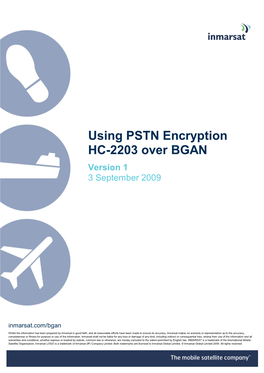 Using PSTN Encryption HC-2203 Over BGAN Version 1 3 September 2009