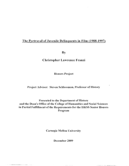 The Portrayal of Juvenile Delinquents in Film (1988-1997)