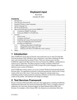 Keyboard Input Ken Zook October 29, 2012 Contents 1 Introduction