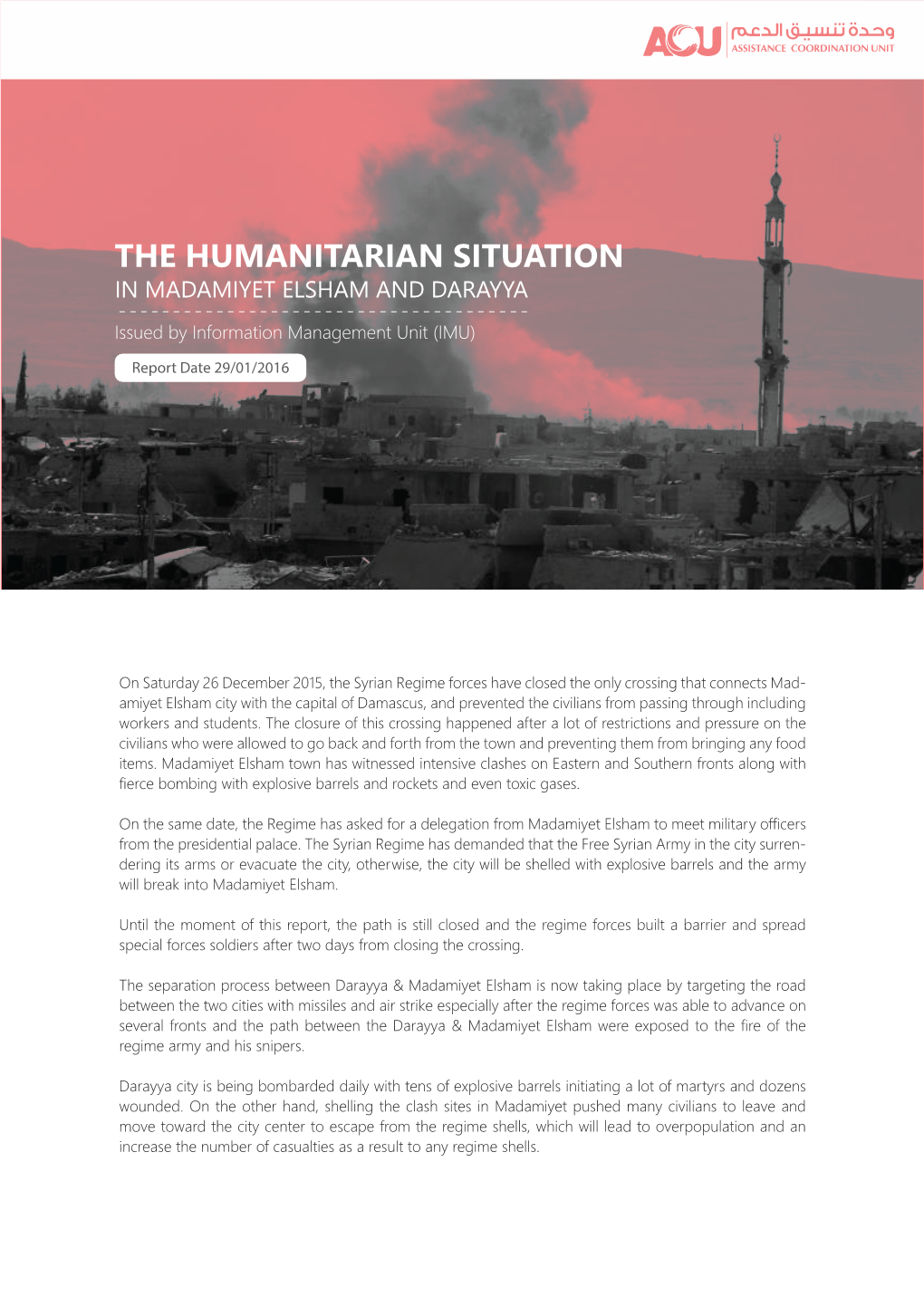 The Humanitarian Situation in Madamiyet Elsham and Darayya-En