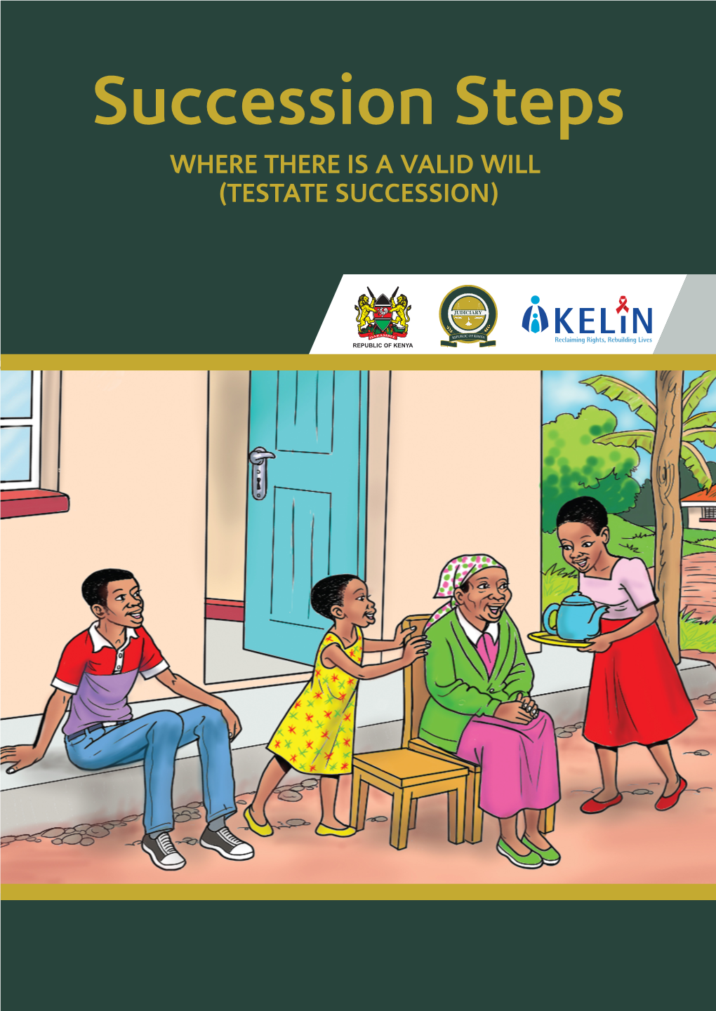 Judiciary Succession Steps Booklet- Valid Will