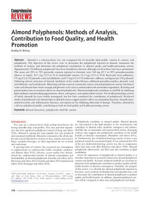 Almond Polyphenols: Methods of Analysis, Contribution to Food Quality, and Health Promotion Bradley W