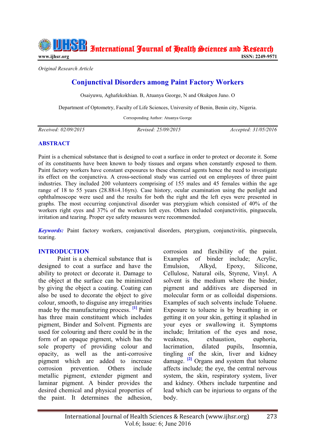 Conjunctival Disorders Among Paint Factory Workers. Int J Health Sci Res