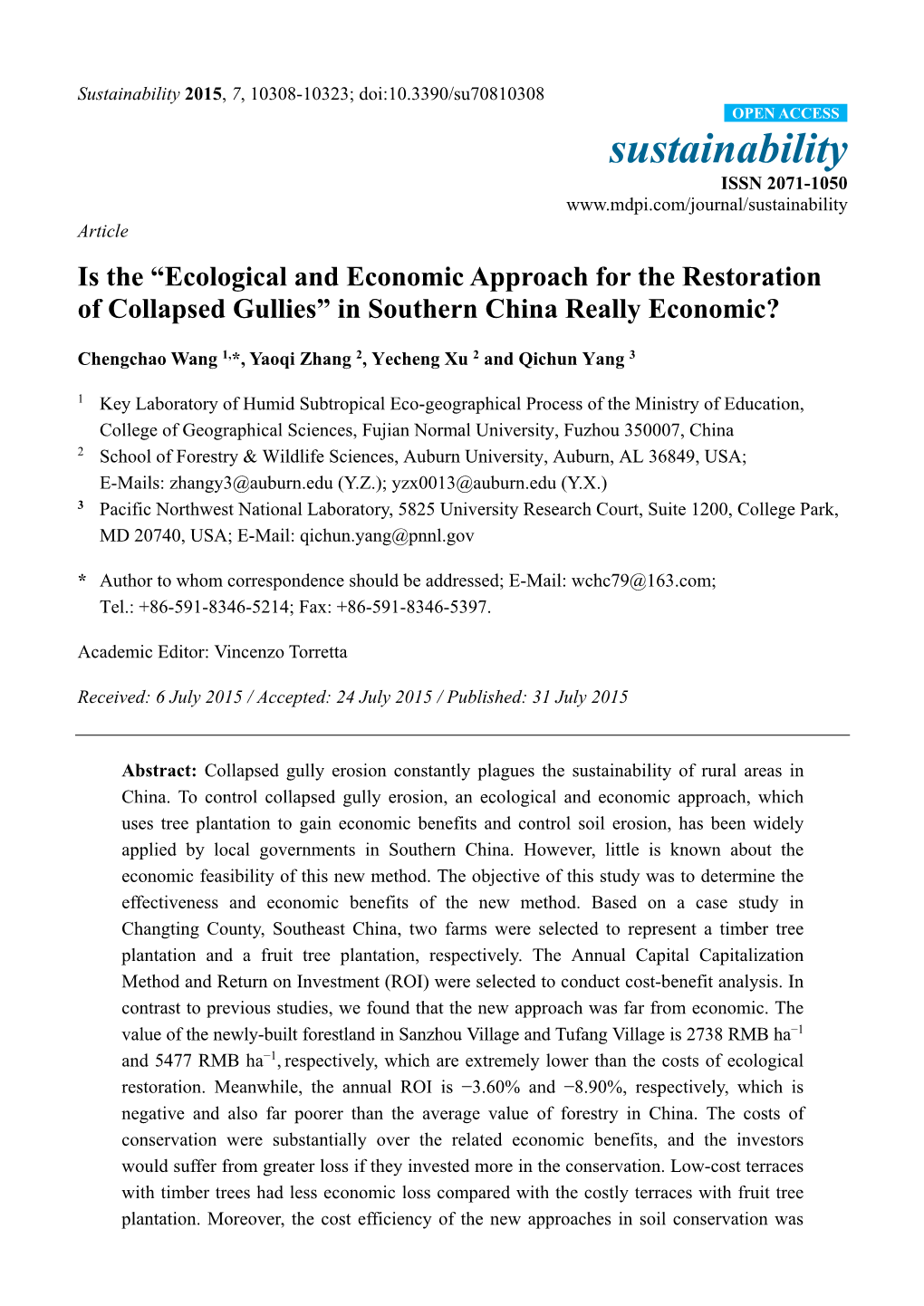 Is the “Ecological and Economic Approach for the Restoration of Collapsed Gullies” in Southern China Really Economic?