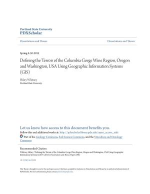 Defining the Terroir of the Columbia Gorge Wine Region, Oregon and Washington, USA Using Geographic Information Systems (GIS)