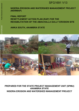 ANAMBRA STATE NIGERIA EROSION and WATERSHED MANAGEMENT PROJECT Resettlement Action Plan Rehabilitation of Amachalla Gully Erosion Site- NEWMAP