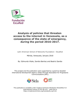 Analysis of Policies That Threaten Access to the Internet in Venezuela, As a Consequence of the State of Emergency, During the Period 2016-2017