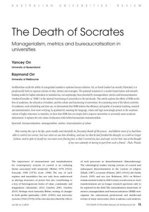 The Death of Socrates Managerialism, Metrics and Bureaucratisation in Universities