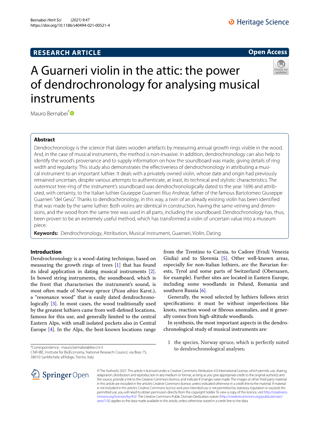 A Guarneri Violin in the Attic: the Power of Dendrochronology for Analysing Musical Instruments Mauro Bernabei*