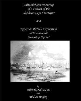 The Steamship "Spray" and a Cultural Resource Survey of a Portion of The