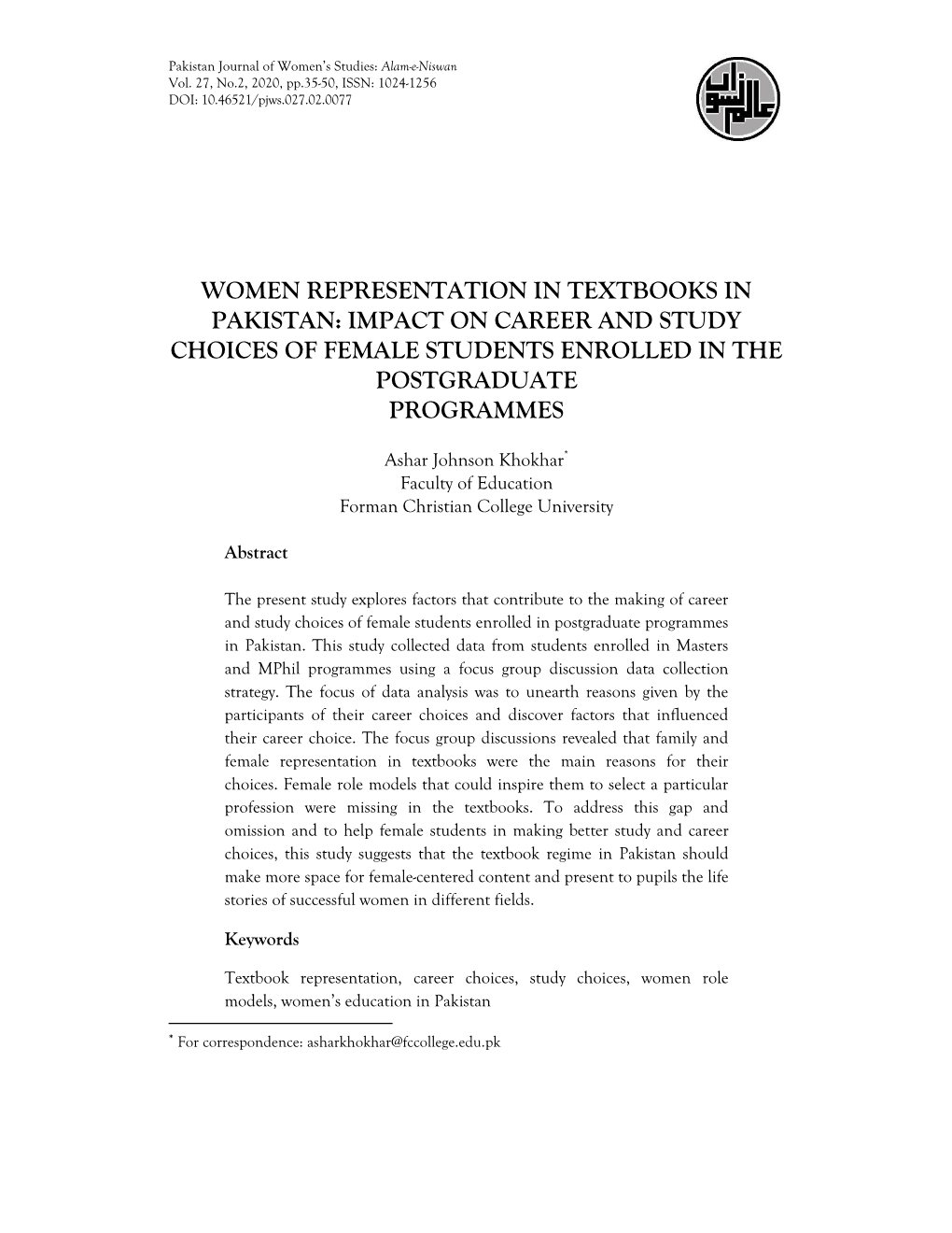 Women Representation in Textbooks in Pakistan: Impact on Career and Study Choices of Female Students Enrolled in the Postgraduate Programmes